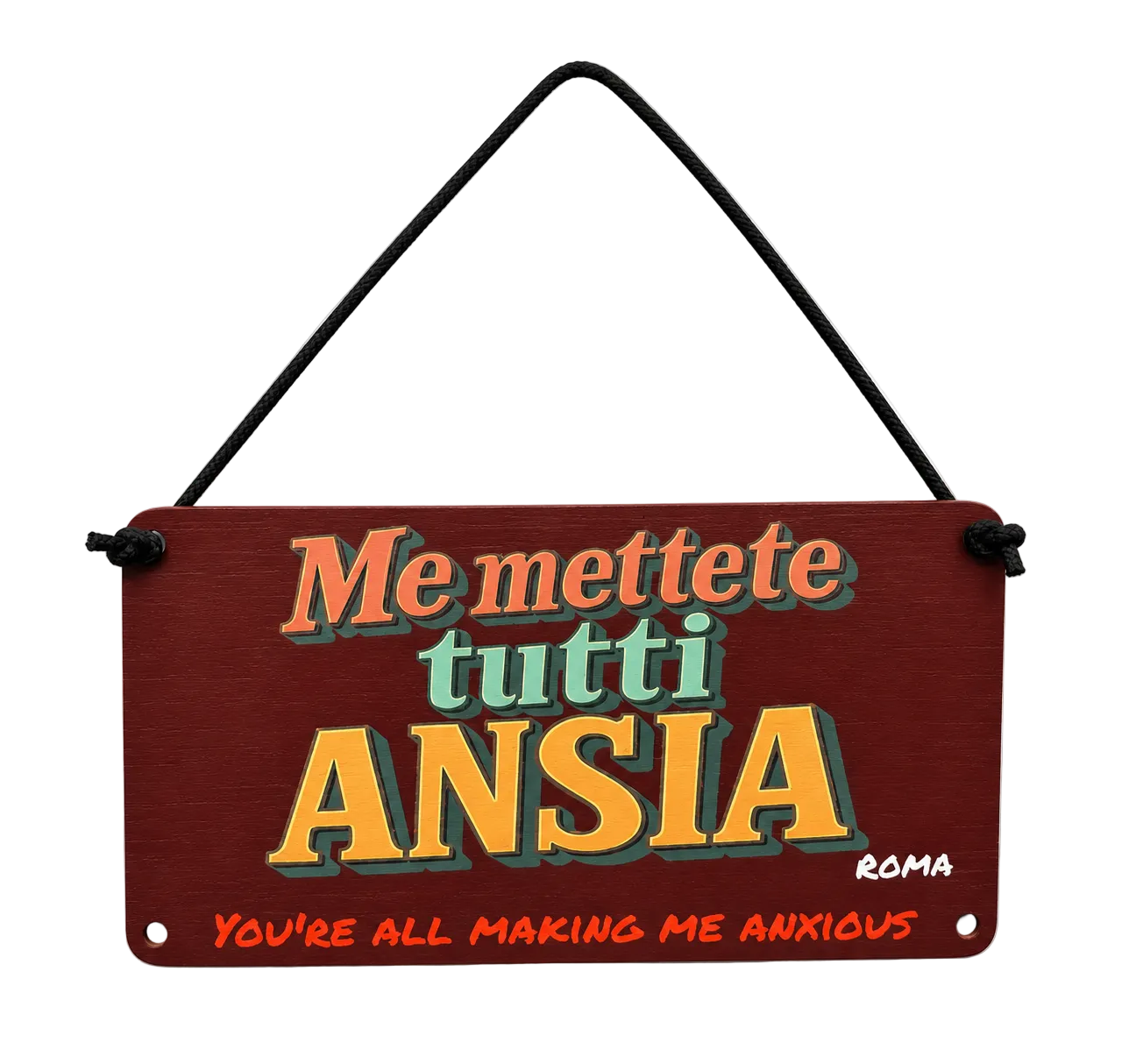 Insegna Me Mettete Tutti Ansia