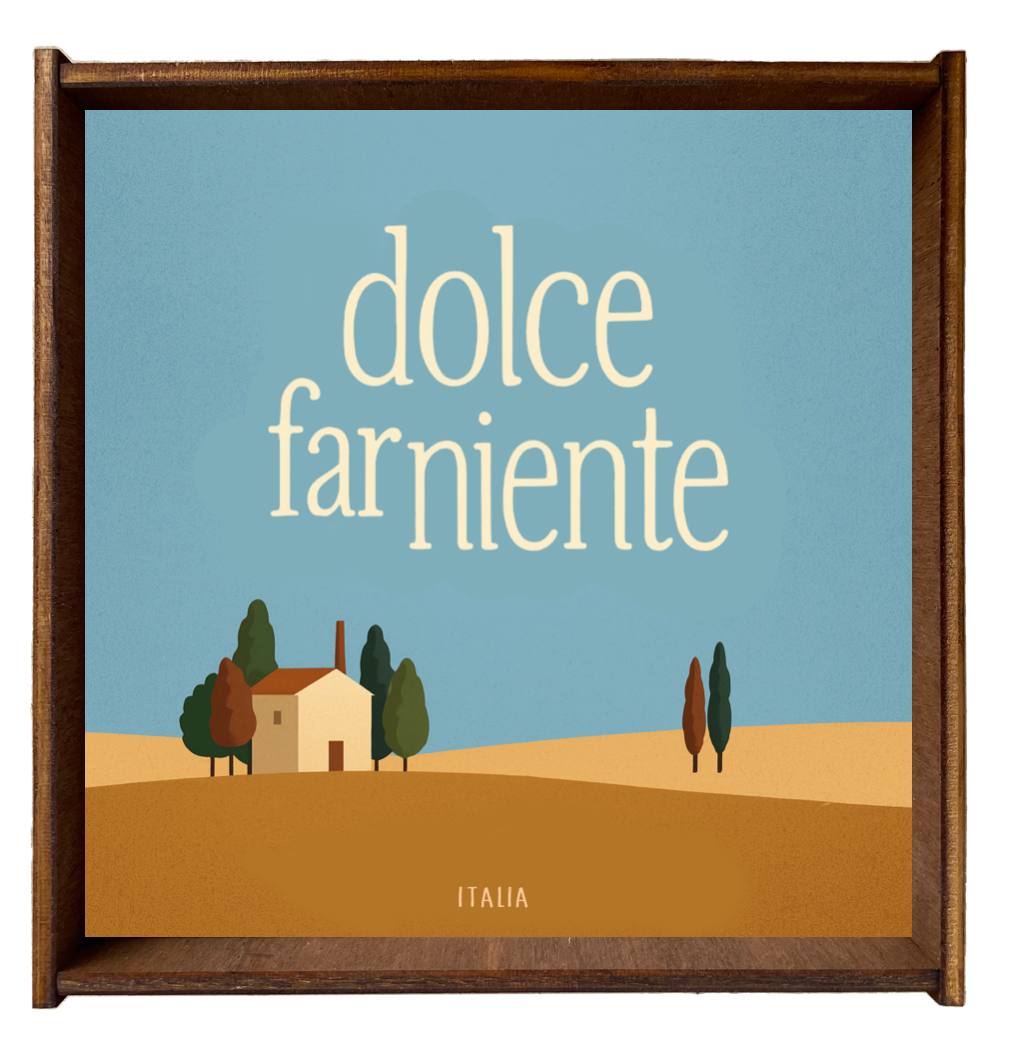 Picture Dolce Far Niente