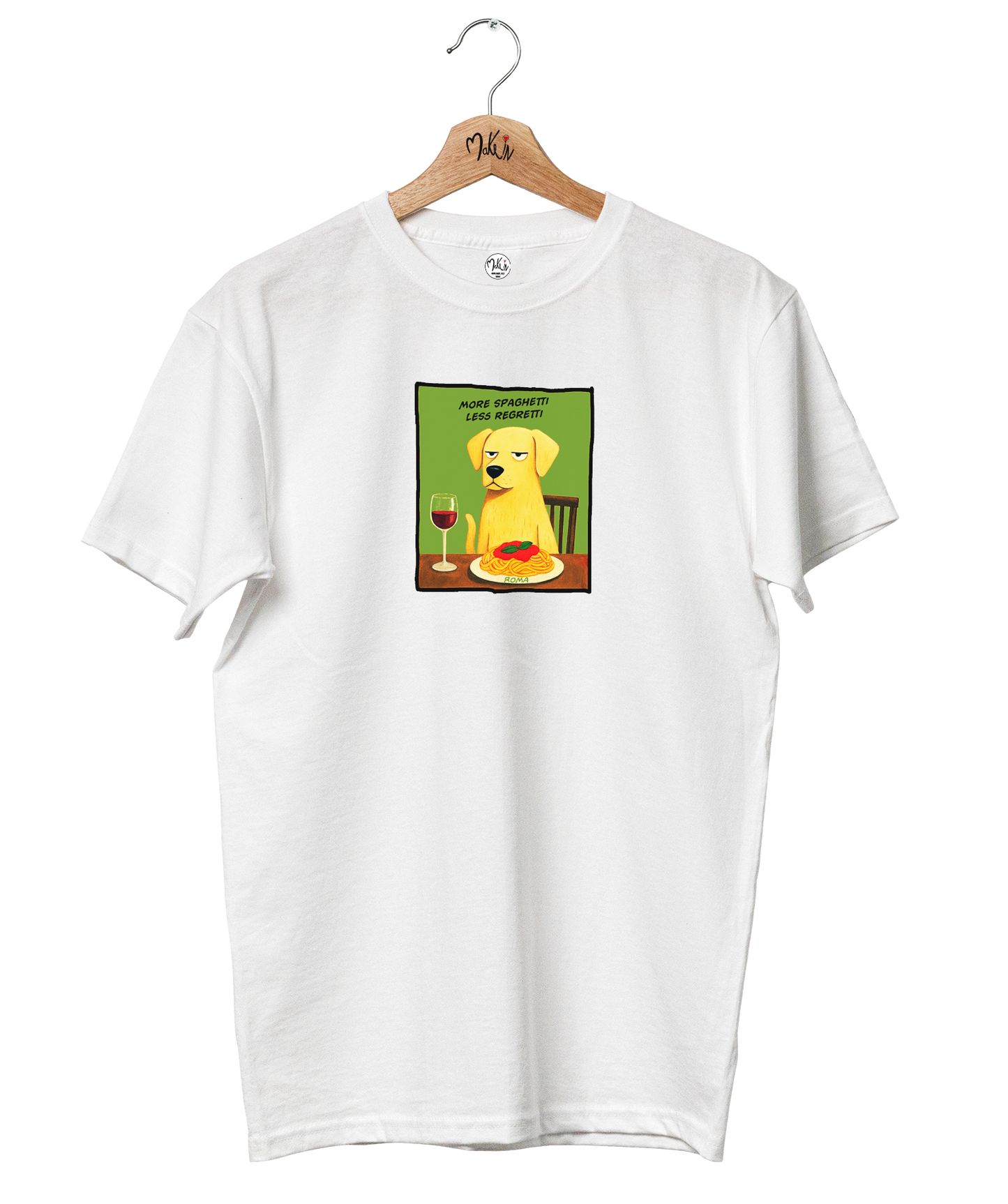 T-shirt More Spaghetti Less Regretti