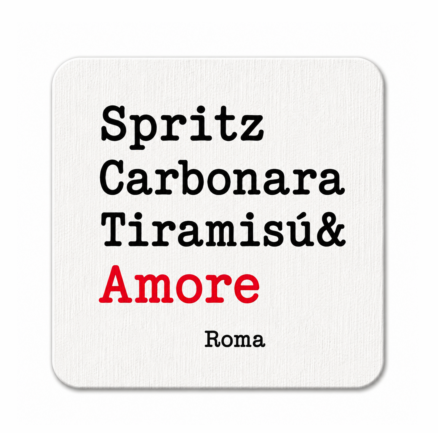 Coaster Spritz, Carbonara, Tiramisù e Amore