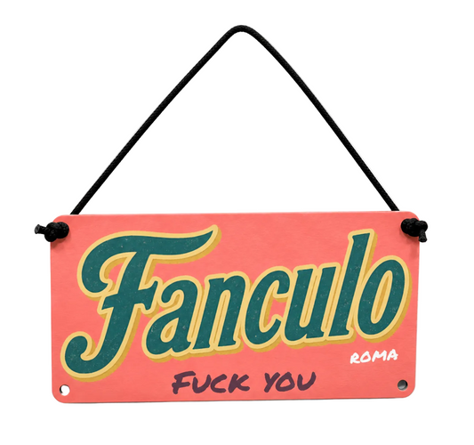 Insegna Fanculo