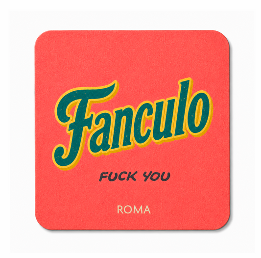 Coaster Fanculo