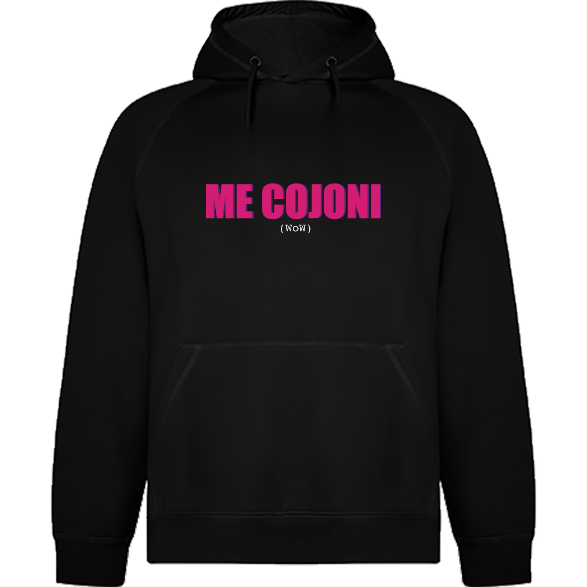 Felpa Me Cojoni